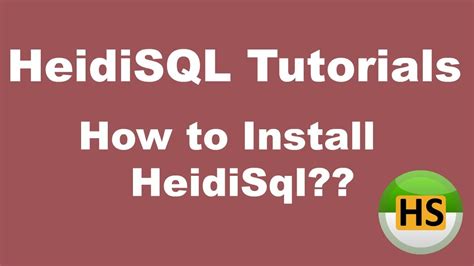 heidisql|heidisql tutorial.